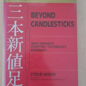 Beyond Candlesticks New Japanese Charting Techniques Revealed