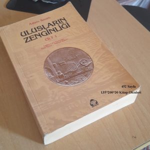 Uluslarin Zengiliği Cilt 1